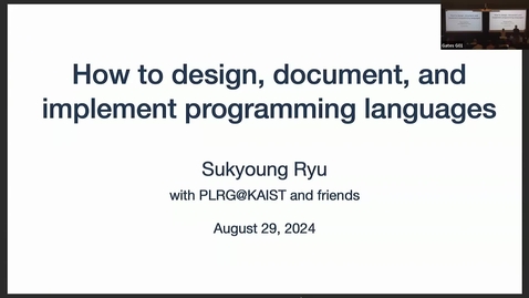 Thumbnail for CS Fall 2024 Colloquium- Sukyoung Ryu
