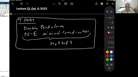Thumbnail for Lecture 22, Oct 9, 2023, Double Pendulum using N-E &amp; minimal coordinates