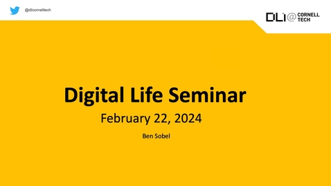 Thumbnail for Digital Life Seminar | Benjamin Sobel