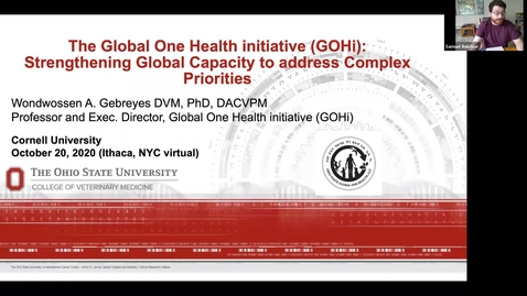 Thumbnail for entry Wondwossen Gebreyes, DVM, PhD, DACVPM - The Global One Health initiative (GOHi)