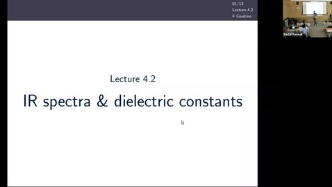 Thumbnail for entry PARADIM DFT Summer School 2021 - Lecture 4.2 - IR spectra &amp; dielectric constants