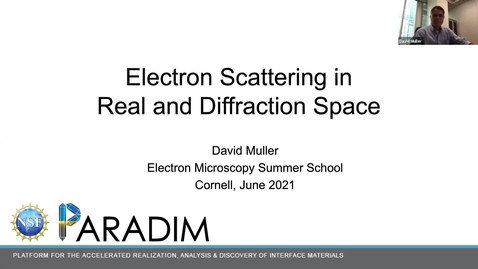 Thumbnail for entry PARADIM  Electron Microscopy Summer School Public Lectures 2021 - Diffraction
