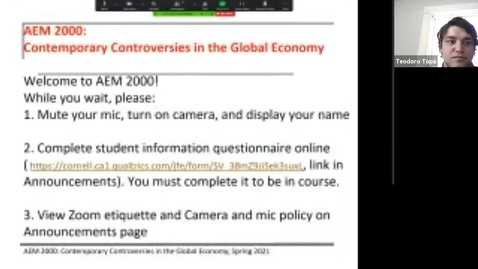 Thumbnail for AEM 2000 Contemporary Controversies in the Global Economy (2021SP) Lecture