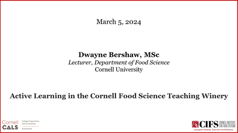 Thumbnail for March 5, 2024 - Dwayne Bershaw, Cornell University