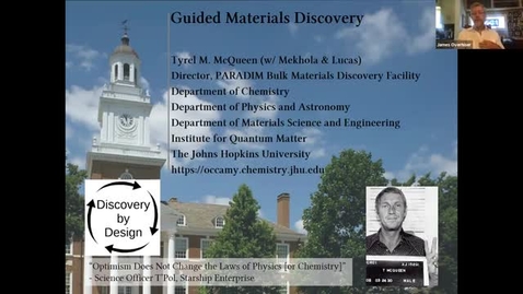 Thumbnail for entry Hot Topic Talk: Guided Materials Discovery (w/virtual tour):Tyrel McQueen, Lucas and Mekhola