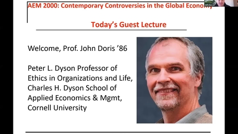 Thumbnail for AEM 2000 Contemporary Controversies in the Global Economy (2021SP) Lecture