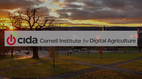 Thumbnail for entry Cornell Institute for Digital Agriculture