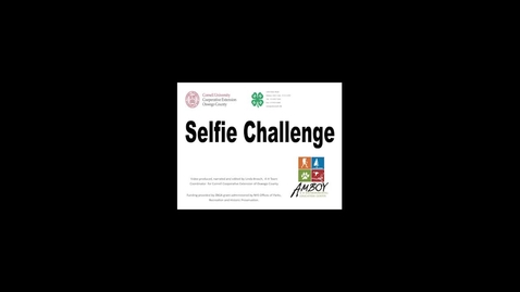 Thumbnail for entry CCE Oswego 4H Selfie Challenge