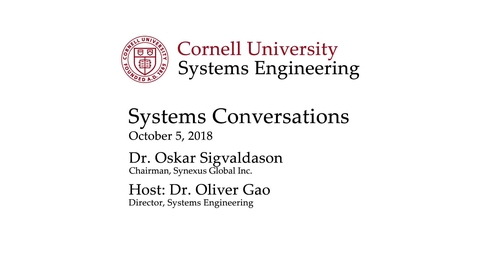 Thumbnail for entry Systems Conversation on 10/5/2018: Oskar Sigvaldason