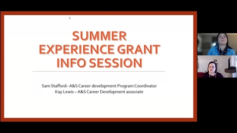 Thumbnail for entry Summer Experience Grant Info Session - March 24, 2021