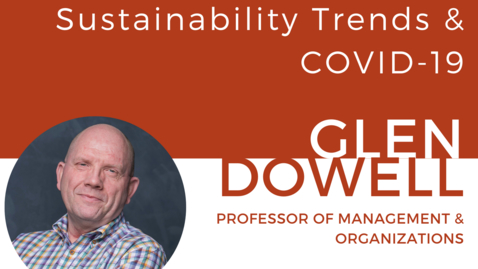 Thumbnail for Sustainability Trends, Prof. Glen Dowell