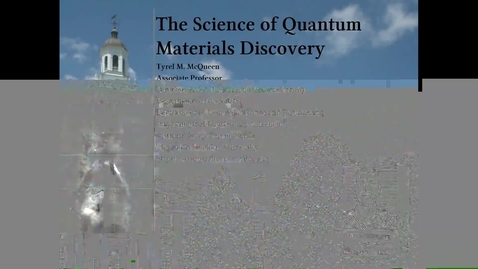 Thumbnail for McQueen - Science Quantum Materials Discovery