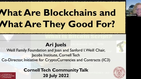 Thumbnail for entry Cornell Tech Community Conversation: What Are Blockchains and What Are They Good For?