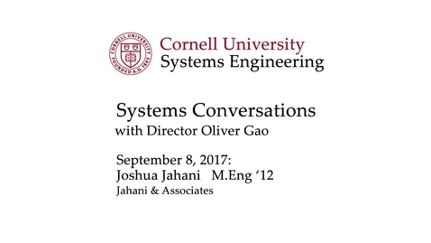 Thumbnail for entry Systems Conversation on 9/8/2017: Joshua Jahani