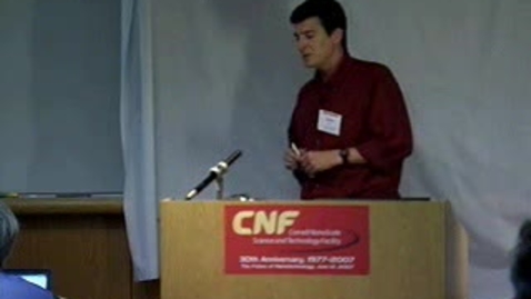 Thumbnail for CNF 30th (2007) &quot;Approaches to Three Dimensional and Molecular Scale Nanofabrication&quot; with Rogers