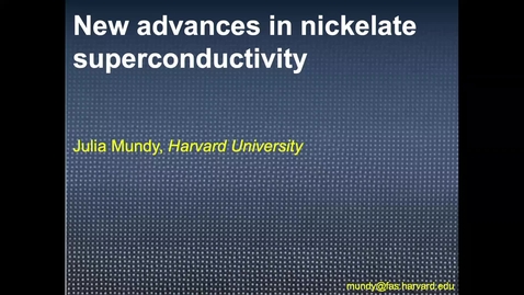 Thumbnail for entry JHU-SS2022-Day4-NickelateSuperconductors-Mundy