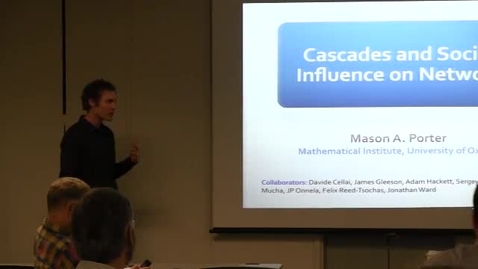 Thumbnail for CAM Colloquium 2013-02-01, Mason Porter