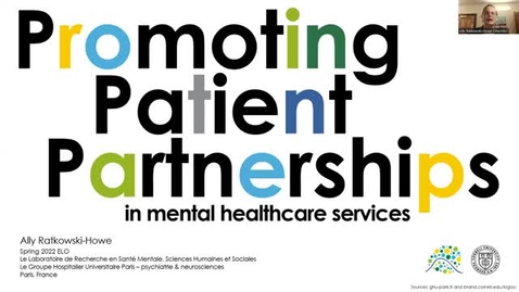 Thumbnail for entry Promoting Patient Partnerships in the Design of Mental Healthcare Services - Ally Ratkowski-Howe