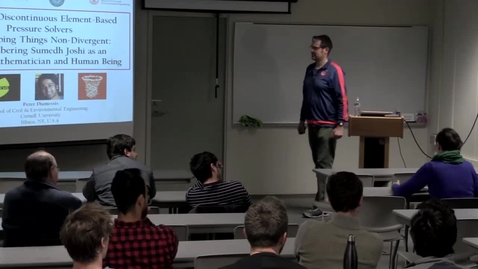 Thumbnail for entry CAM Colloquium, 2017-01-27 - Peter Diamessis: Fast Discontinuous Element-Based Pressure Solvers and Keeping Things Non-Divergent: Remembering Sumedh Joshi as an Applied Mathematician and Human Being