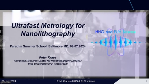 Thumbnail for Ultrafast Metrology for Nanolithography (PeterKraus)