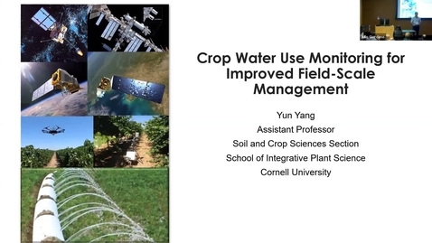 Thumbnail for CIDA Seminar - Yun Yang - Crop Water Use Monitoring for Improved Field-Scale Management
