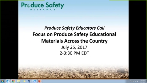Thumbnail for #25 July 25, 2017: Produce Safety Educator's Call - 2