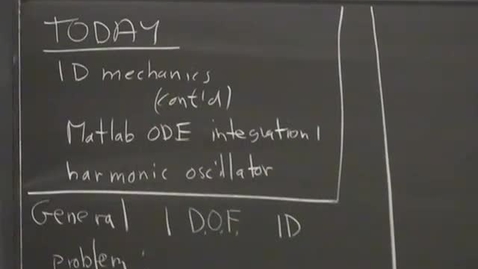 Thumbnail for entry 03 - 1D mechanics; Harmonic oscillator; Matlab ODE integration Session 3