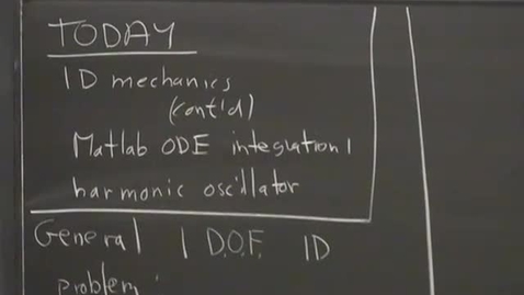 Thumbnail for 03 - 1D mechanics; Harmonic oscillator; Matlab ODE integration Session 3