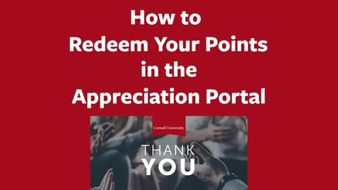 Thumbnail for entry How to Redeem Your Points in the Appreciation Portal