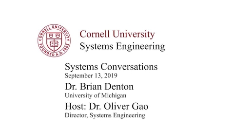 Thumbnail for entry Systems Conversation on 9/13/2019: Dr. Brian Denton