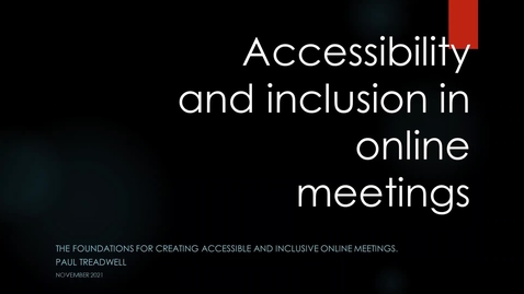 Thumbnail for entry Accessibility and inclusion in online meetings