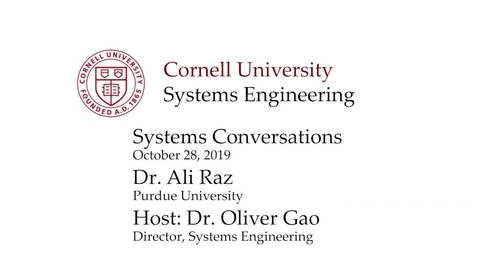 Thumbnail for entry Systems Conversation on 10/28/2019: Dr. Ali Raz