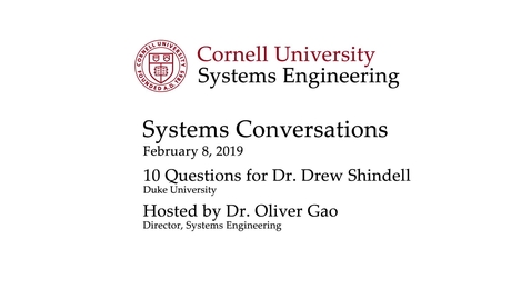 Thumbnail for Systems Conversation on 2/8/2019: Drew Shindel