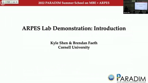 Thumbnail for entry  Kyle Shen Lab Demonstration: Introduction: MBE&amp;ARPES Summer School 2022