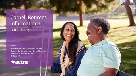 Thumbnail for entry Cornell Retirees Information Meeting | Open Enrollment 2021