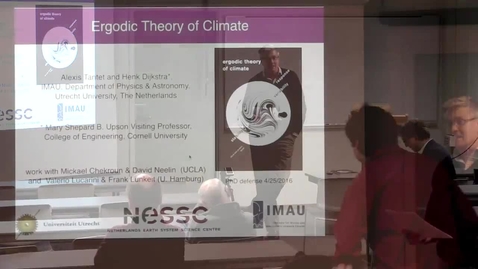 Thumbnail for entry CAM Colloquium, 2016-04-29 - Henk Dijksra: Ergodic Theory of Climate