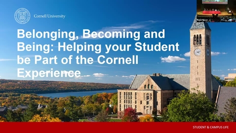 Thumbnail for entry 2023 Family Orientation | Belonging, Becoming, and Being: Helping Your Student Be Part of the Cornell Experience