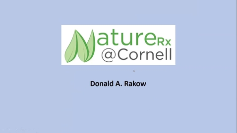 Thumbnail for entry Don Rakow, Cornell, NatureRX @Cornell