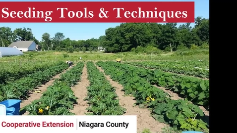 Thumbnail for Seeding Tools &amp; Techniques July-2020