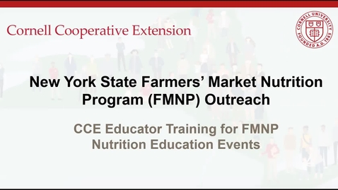 Thumbnail for CCE Training for FMNP Nutrition Education Events