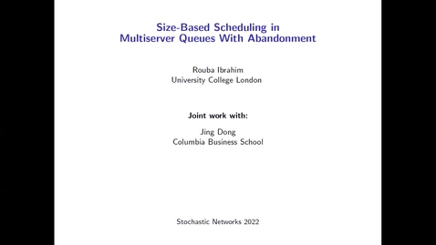 Thumbnail for Stochastic Networks Conference 2022 - Rouba Ibrahim Edit