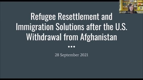 Thumbnail for entry Berger International Speaker Series with Betsy Fisher: Refugee Resettlement and Immigration Solutions after the U.S. Withdrawal from Afghanistan