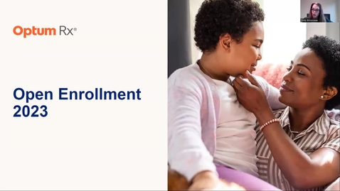 Thumbnail for OptumRx Presentation | Open Enrollment 2022