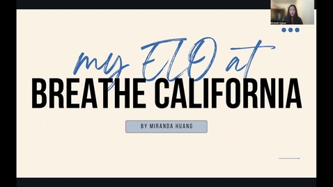 Thumbnail for Promoting Lung Health in San Jose, CA (Breathe California) - Miranda Huang