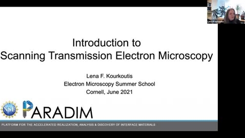 Thumbnail for entry Introduction to Scanning Transmission Electron Microscopy June 13 2021