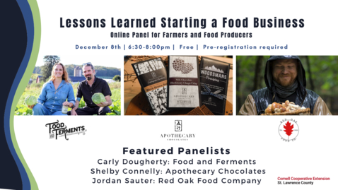 Thumbnail for Panel: Dec 2021, Lessons Learned Starting a Food Business