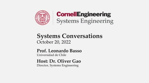 Thumbnail for entry Systems Conversations on 10/20/22: Prof. Leonardo Basso