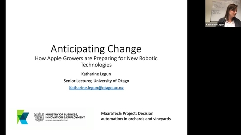 Thumbnail for entry Anticipating Change - How Apple Growers are Preparing for New Robotic Technologies. Katherine Legun 