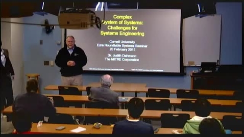 Thumbnail for Ezra's Round Table/Systems Seminar - Judith Dahmann: Complex System of Systems: Challenges and Opportunities for Systems Engineering