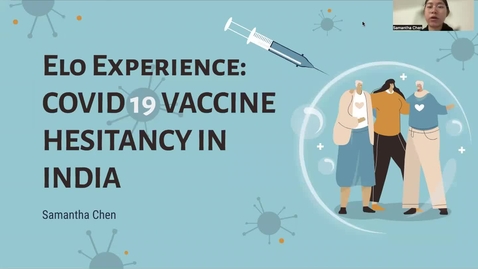 Thumbnail for entry Addressing COVID-19 Vaccination Hesitancy in Rural and Elderly Populations in South India (SVYM) - Samantha Chen